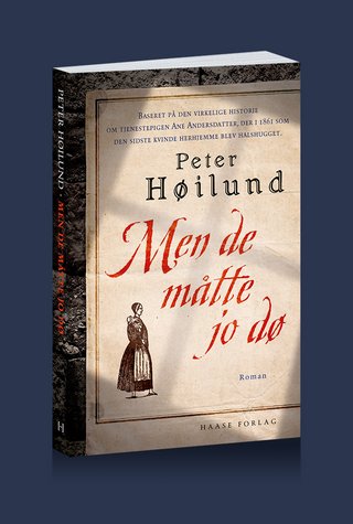 Men de måtte jo dø